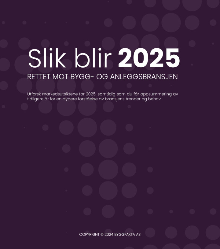 Byggfakta er klar med sin analyse av 2025.